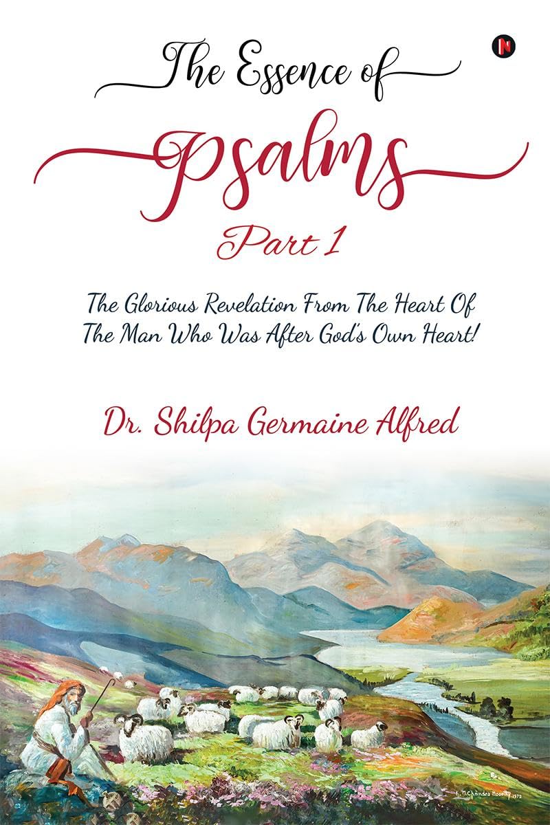 The Essence of Psalms : Part 1