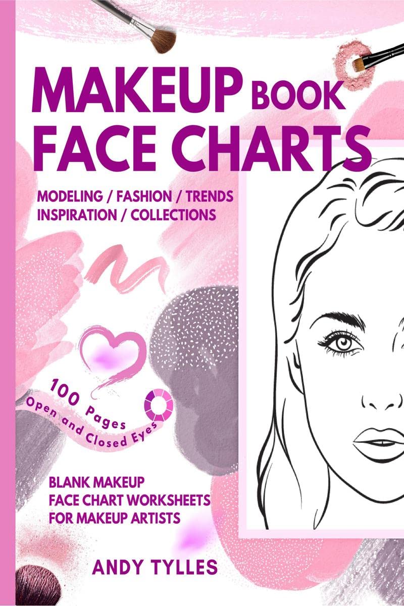 Makeup Book Face Charts : Blank Face Charts for Makeup Artists from Beginner to Pro, Makeup Practice Book and Coloring. Faces wi
