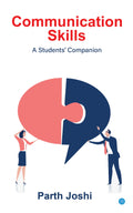 Communication Skills: A Students Companion