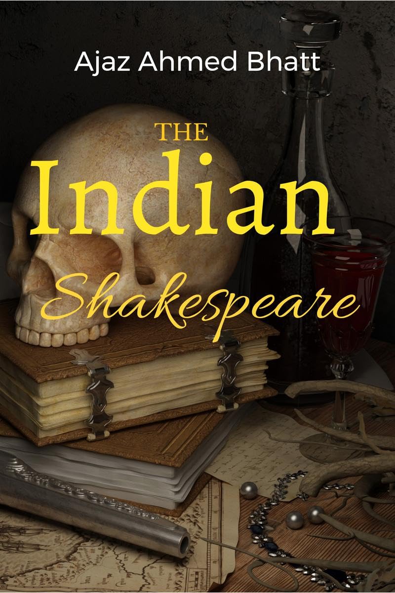 The Indian Shakespeare : A Battle Of Love Turned Into Sonnets.