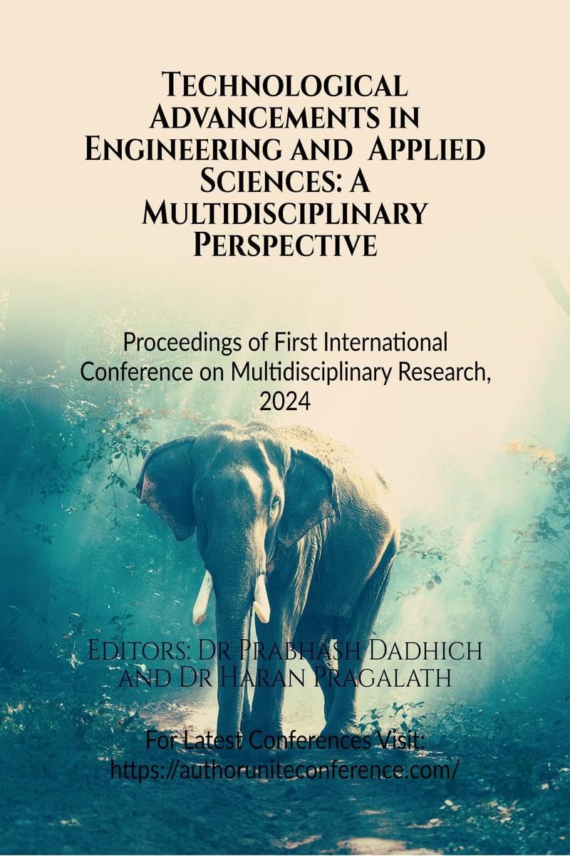 Technological Advancements in Engineering and Applied Sciences: A Multidisciplinary Perspective