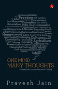 One Mind, Many Thoughts: Notes from a Common Mans Diary