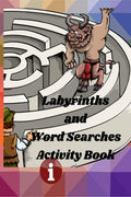 Labyrinths and Word Searches Activity Book: Amazing book extra large world search,mazes and Activity Book