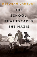 THE SCHOOL THAT ESCAPED THE NAZIS
