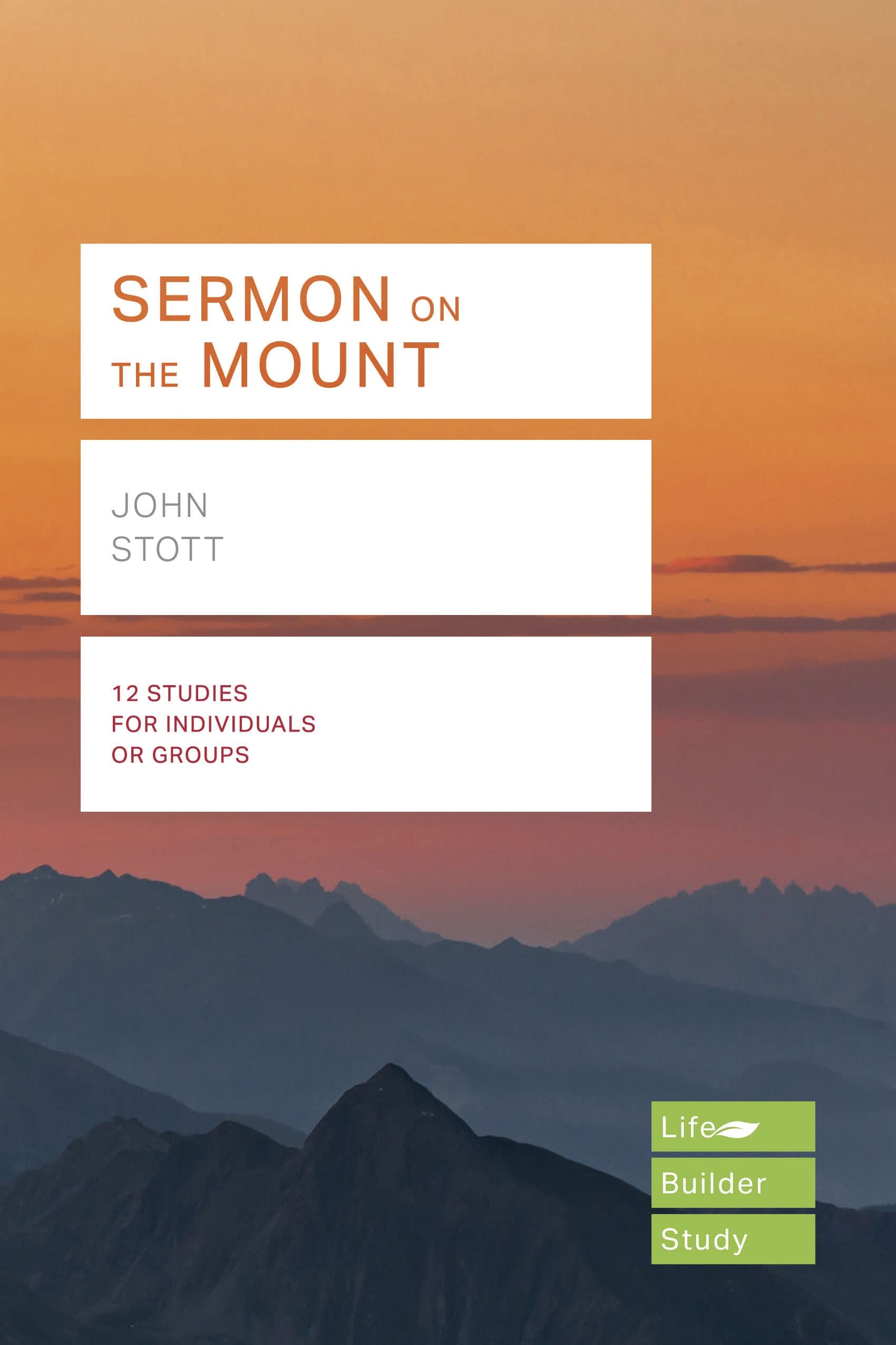 Sermon On The Mount (Lifebuilder Study Guides) (Lifebuilder Bible Study Guides, 172)