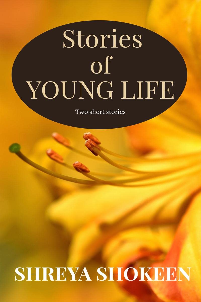 Stories of Young Life : Two short stories
