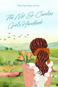 The NotSoCareless Girls Handbook