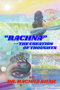Rachna The Creation Of Thoughts