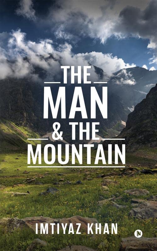 The Man & the Mountain
