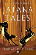 The Jataka Tales