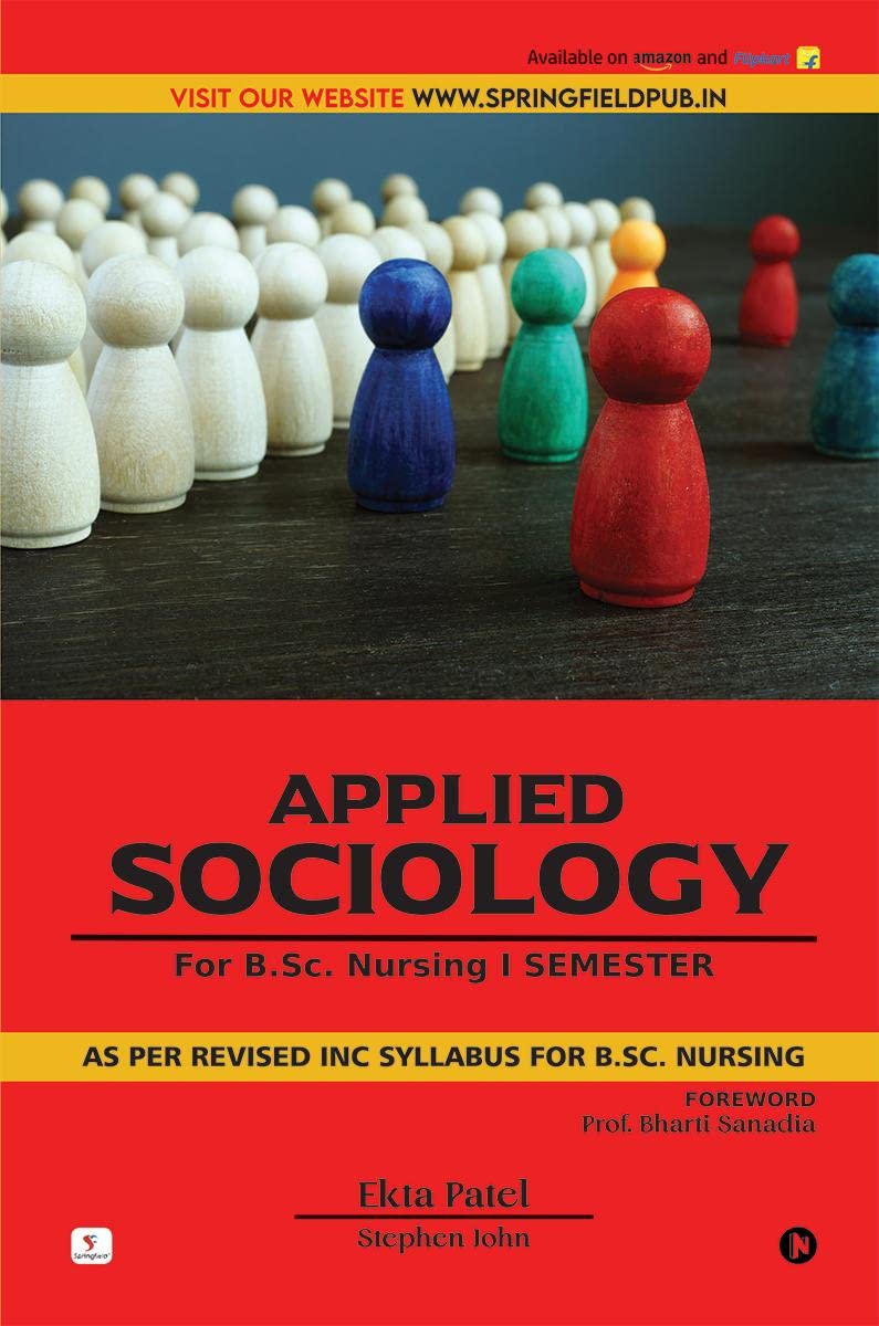 Applied Sociology: For B.Sc. Nursing I SEMESTER