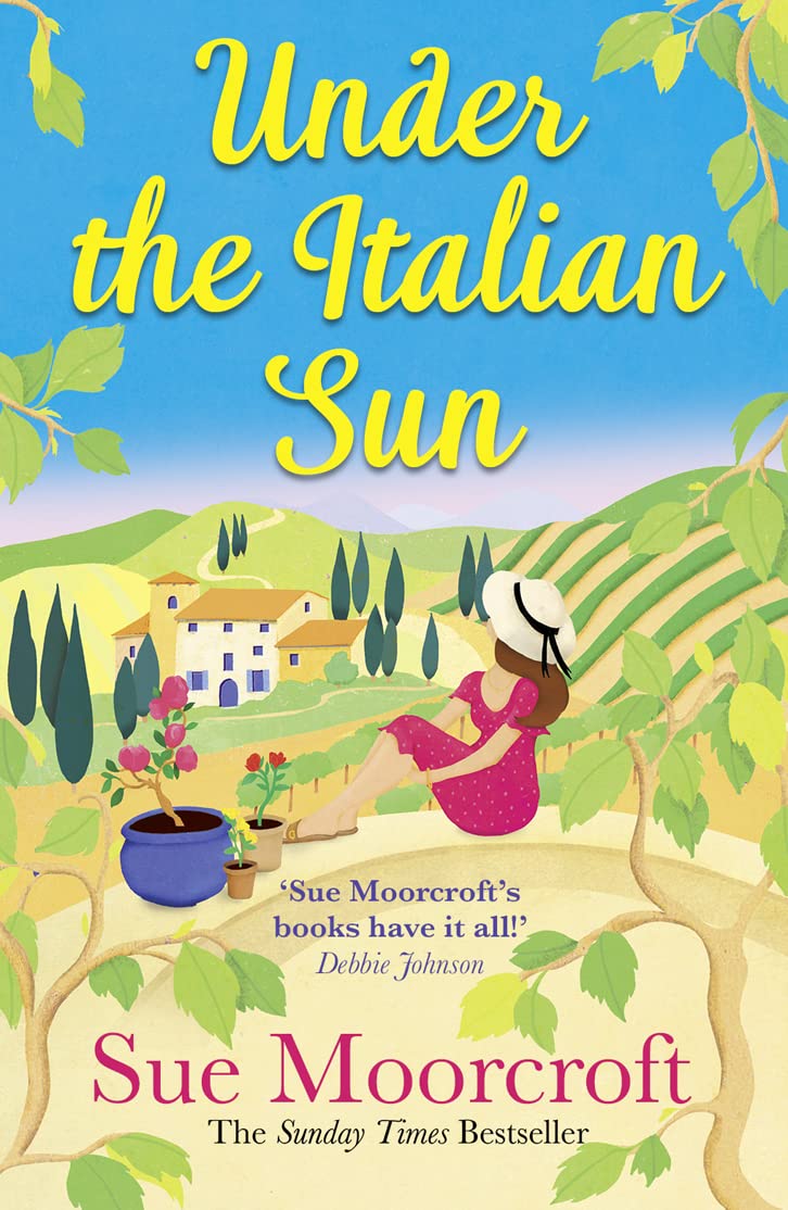 Under the Italian Sun: Escape with the summer holiday read from the Sunday Times bestseller, perfect for romance fans everywhere