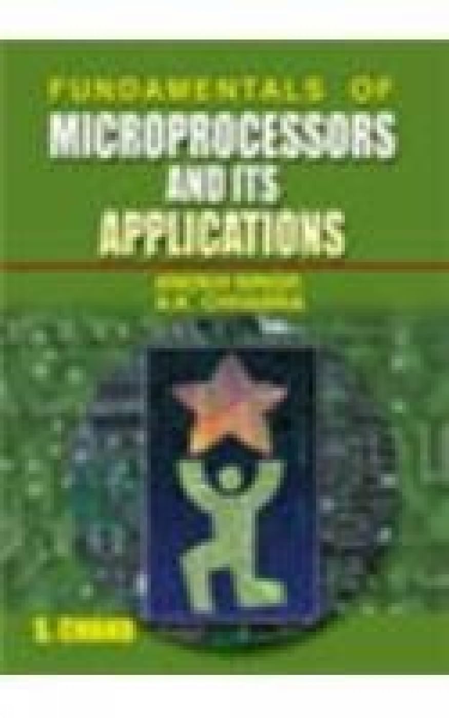 Fundamentals of Microprocessors and its Applications