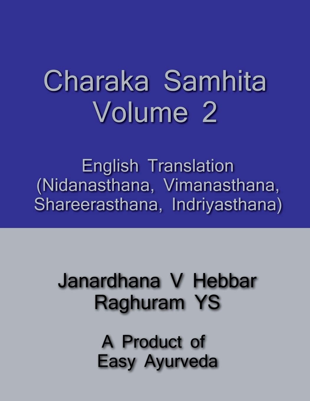 Charaka Samhita II /    II : English Translation