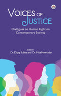 Voices of Justice: Dialogues on Human Rights in Contemporary Society