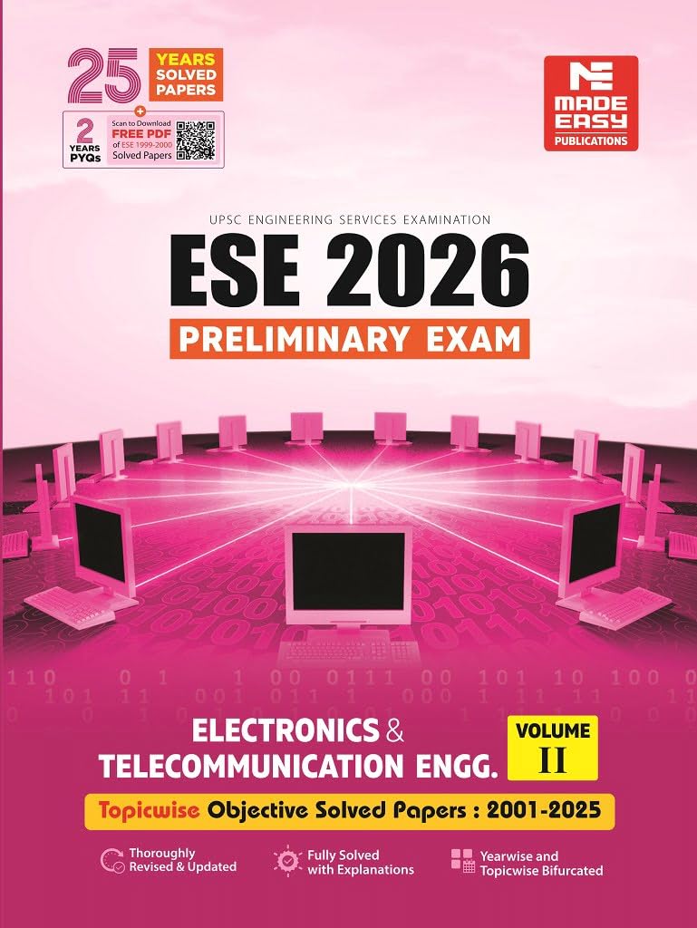 ESE 2026 : Preliminary Exam: Electronics & Telecom (E&T) Engineering VolumeII | Chapterwise & Topicwise Objective Solved Papers