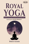 Royal Yoga; Insights