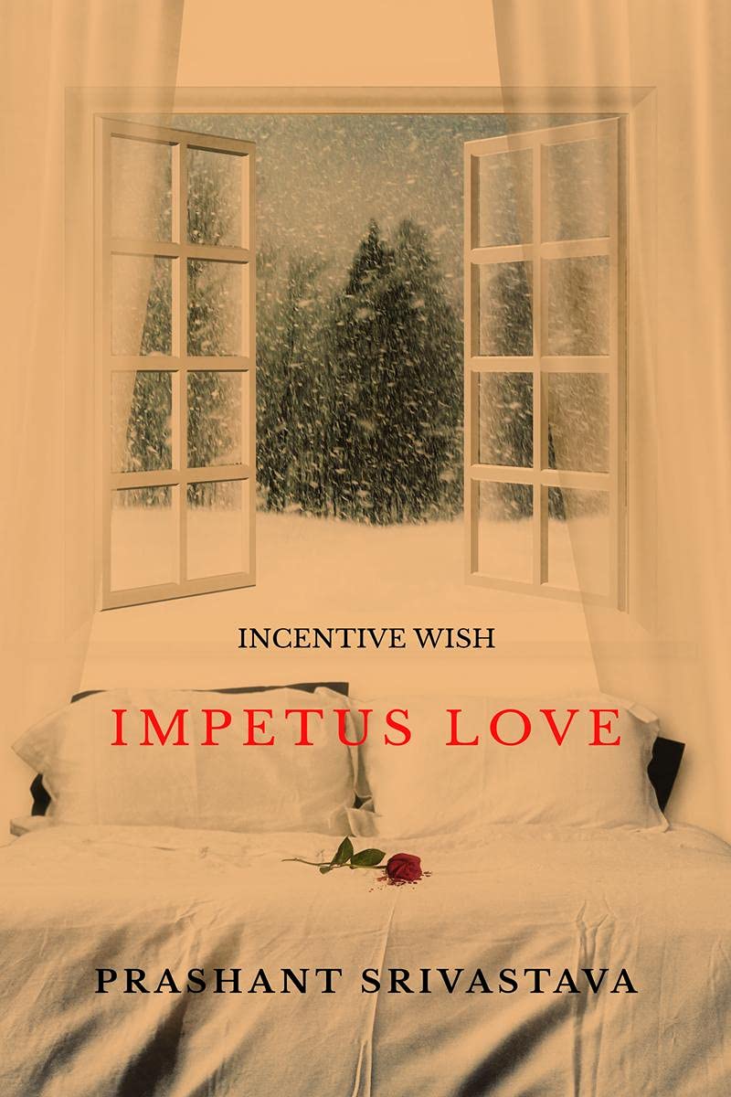 Incentive Wish : Impetus Love