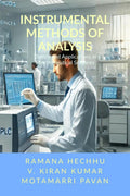 Instrumental Methods of Analysis : Theory and Applications in Pharmaceutical Sciences