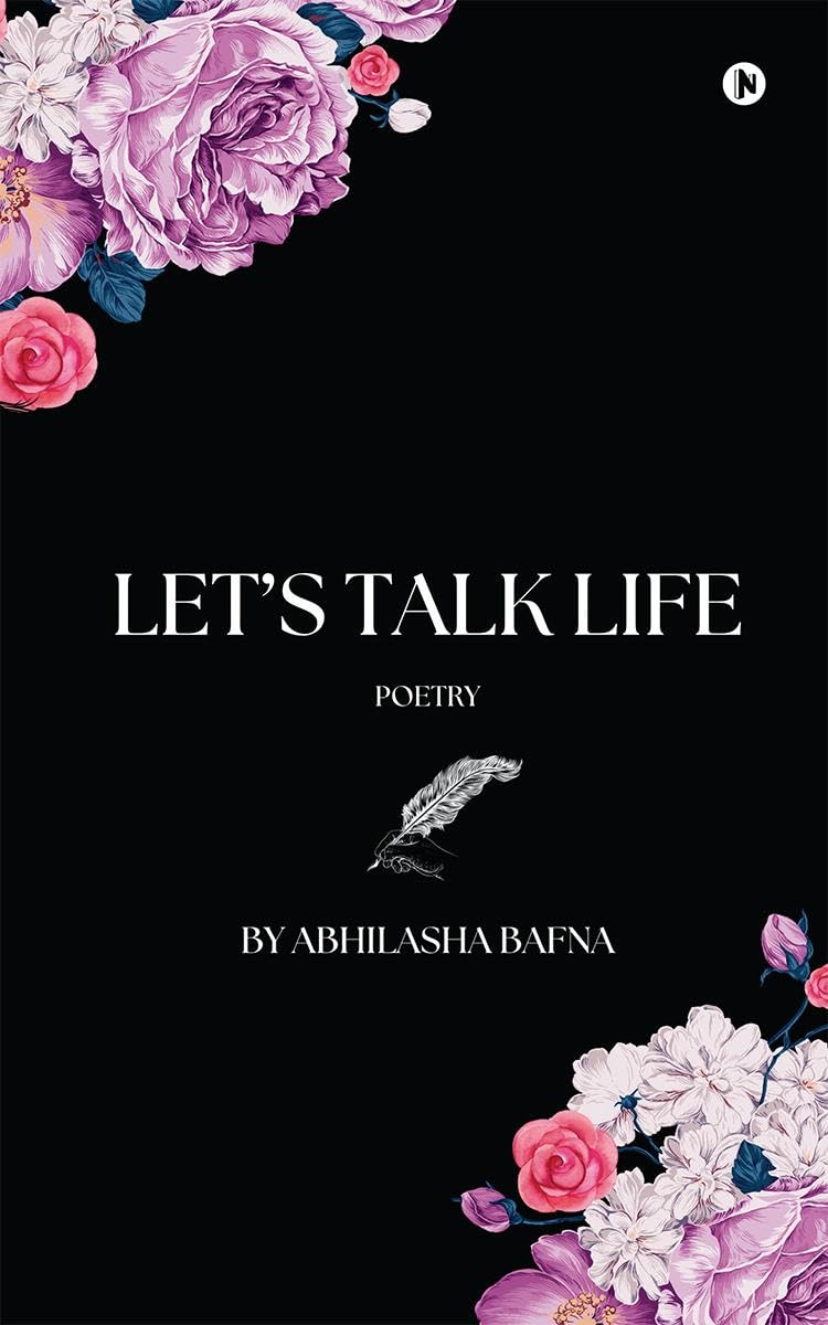 Lets Talk Life : Poetry