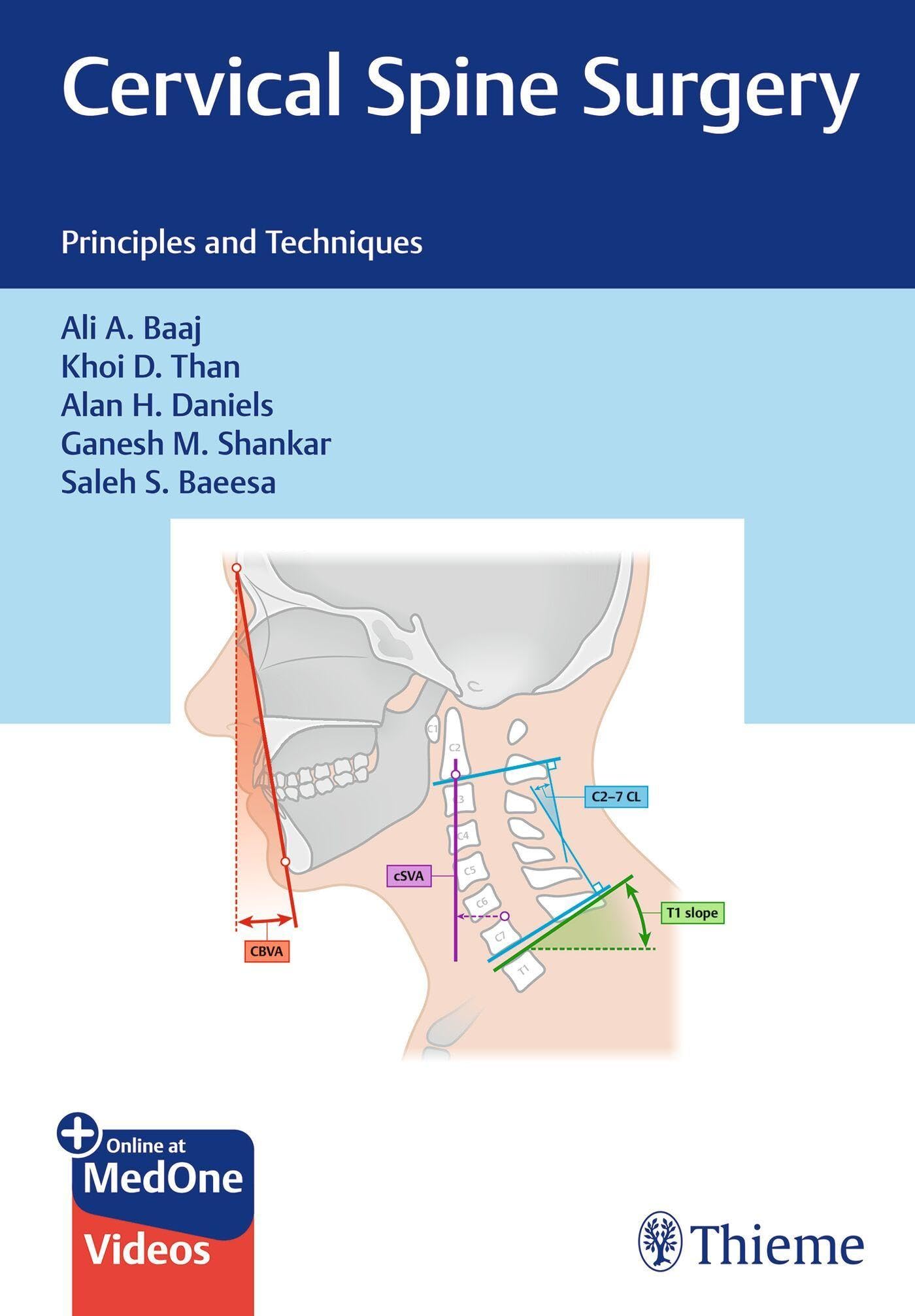 Cervical Spine Surgery: Principles and Techniques