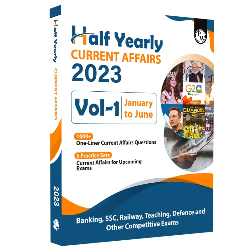 PW Half yearly Current Affairs 2023 (JanJune) English Edition for SSC, Bank, Teaching, Defense and Other Competitive Exams