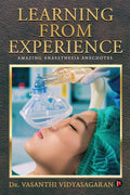 Learning From Experience : Amazing Anaesthesia Anecdotes