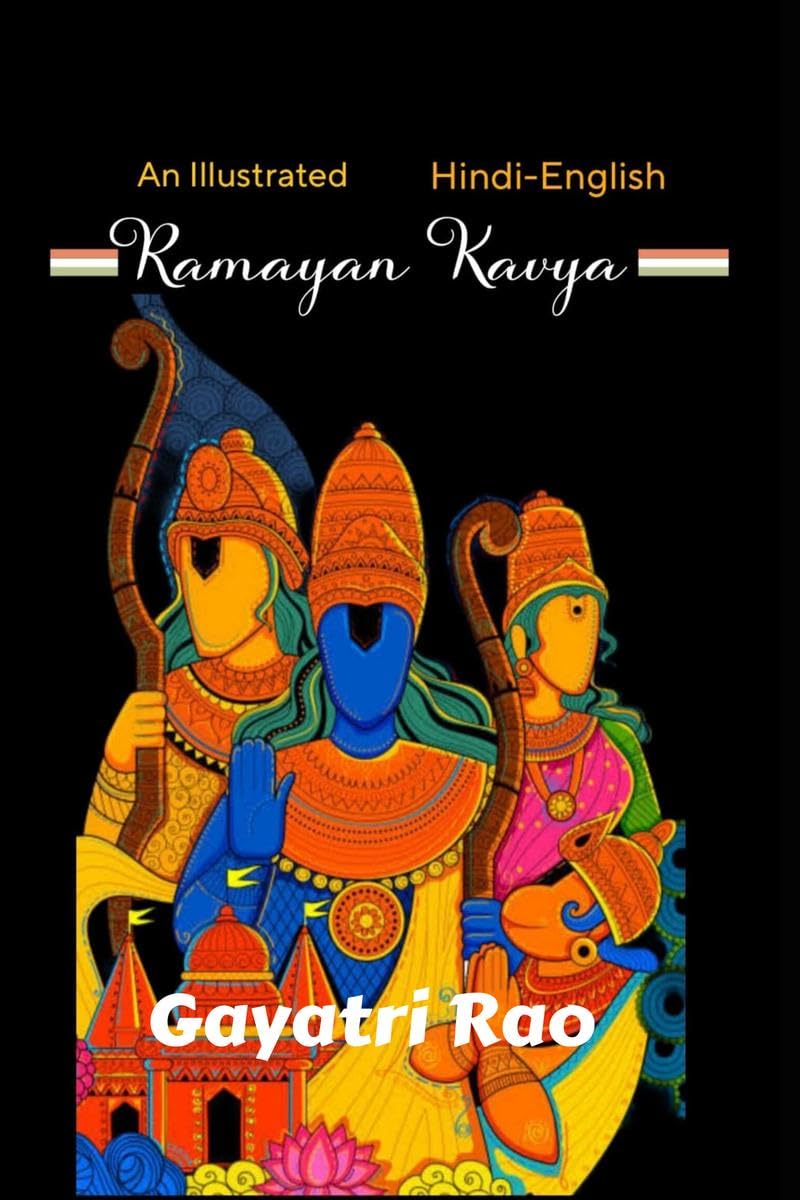 Ramayan Kavya: An illustrated Bi Lingual