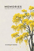 Memories: Stories From A LIfetime