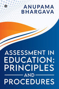Assessment In Education: Principles And Procedures
