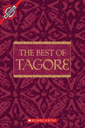 The Best Of Tagore (Scholastic Classics)