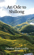 An Ode to Shillong
