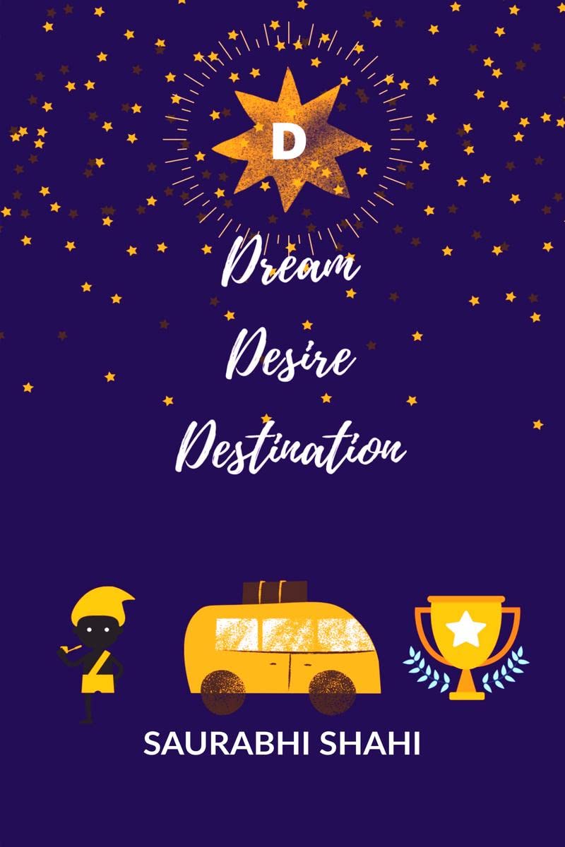 Dream Desire Destination