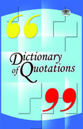 Dictionary of Quotations : (English Improvement for Success): A Comprehensive Collection of Inspiring and Uplifting Quotes
