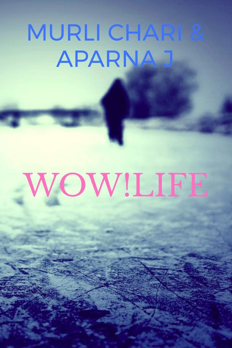 Wow! Life : A life that you would love
