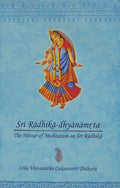SRI RADHIKADHYANAMRTA