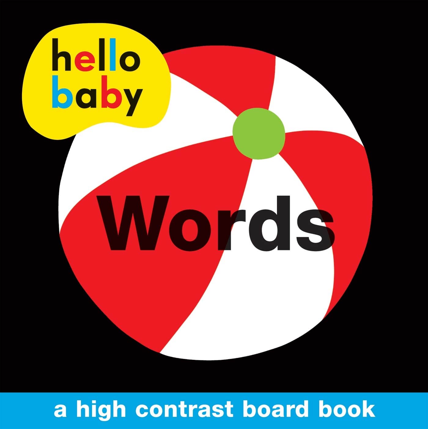 Hello Baby: Words: A HighContrast Board Book