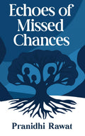 Echoes of Missed Chances: A Powerful Story About Love, Loss, and the Conversations We Avoid