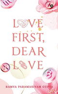 Love First, Dear Love