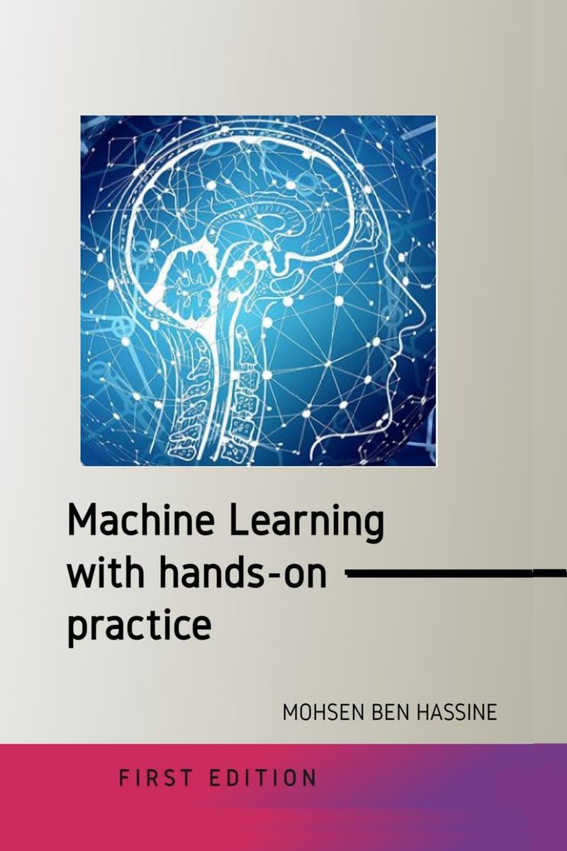 Machine learning with hands on practice