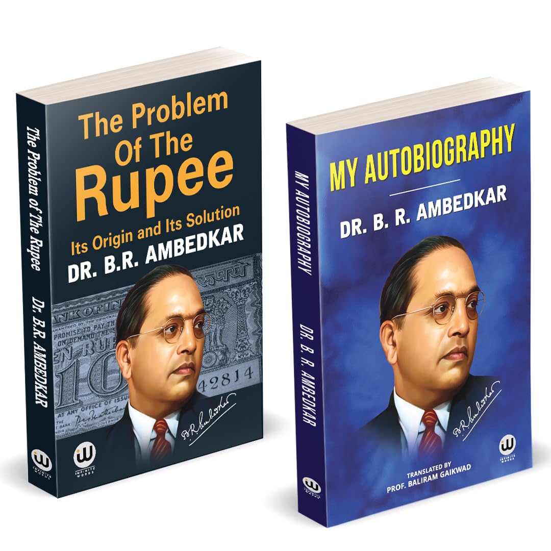 The Problem Of The Rupee : Its Origin And Its Solution | My Autobiography | Dr. B.R. Ambedkar | English Paperback | The Original