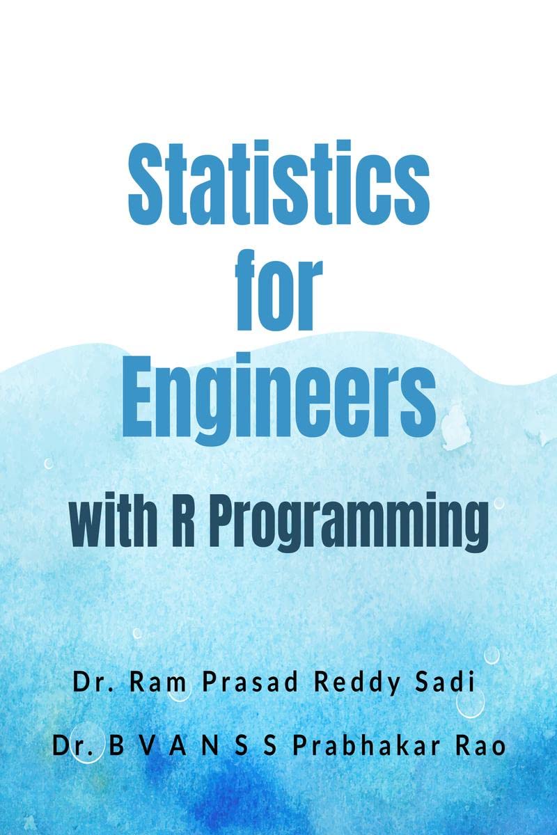 Statistics for Engineers : with R Programming