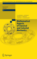 Mathematical Aspects of Classical and Celestial Mechanics (Encyclopaedia of Mathematical Sciences, 3)