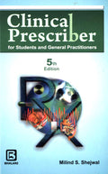 CLINICAL PRESCRIBER FOR STUDENTS AND GENERAL PRACT, GENERAL PRACTICE, SHEJWAL (