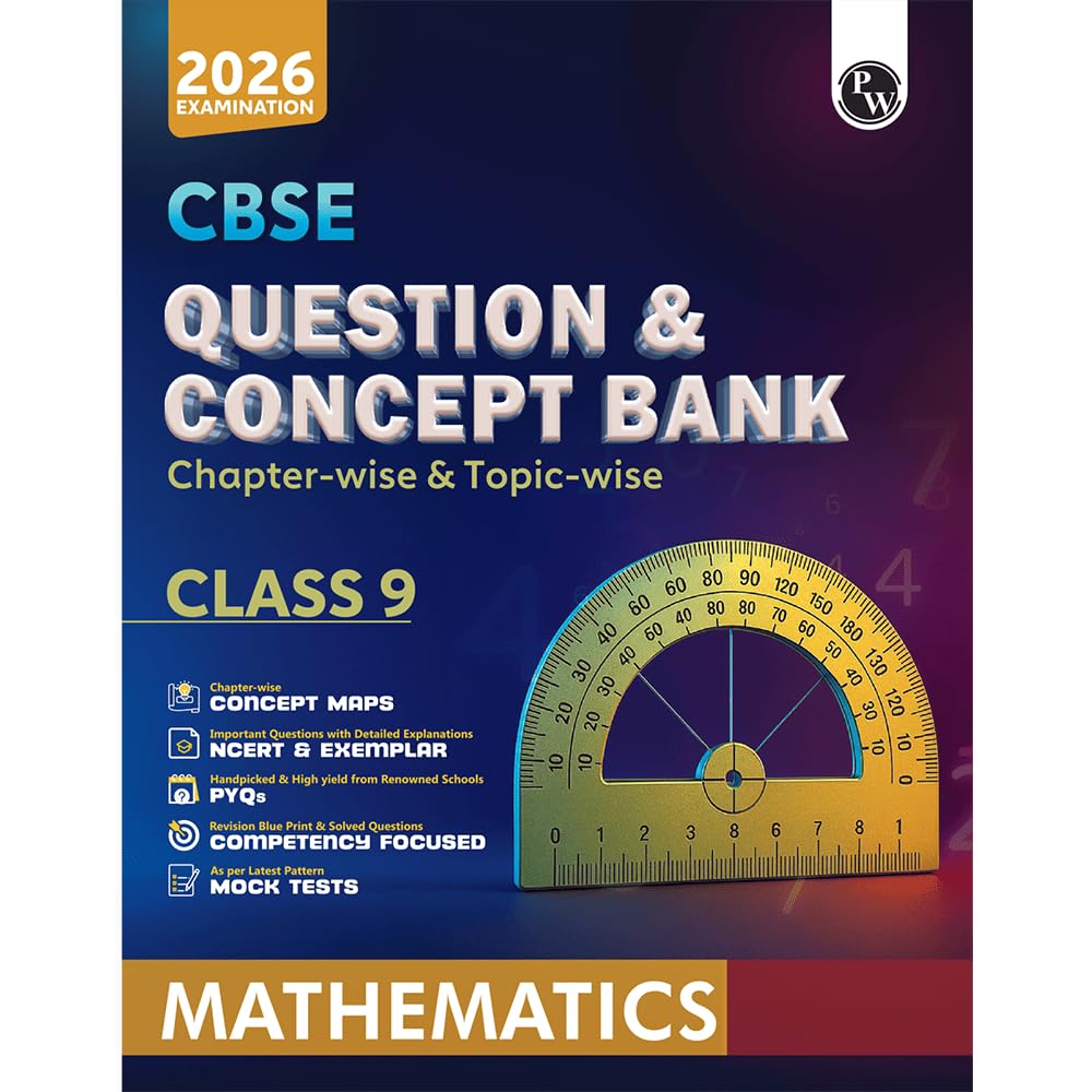 PW CBSE Question & Concept Bank (QCB) Class 9 Mathematics Chapterwise and Topicwise Solved Questions For 2026 Exams with Compe
