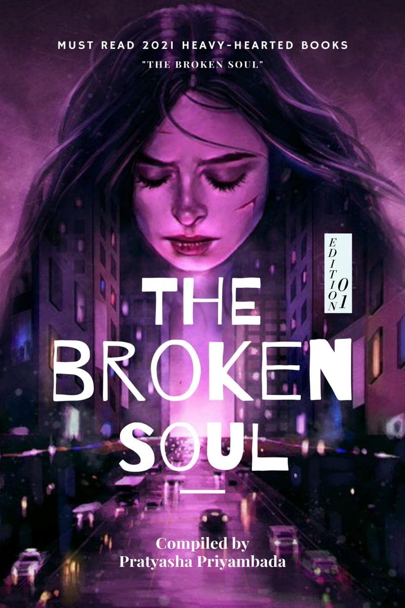 The Broken Soul