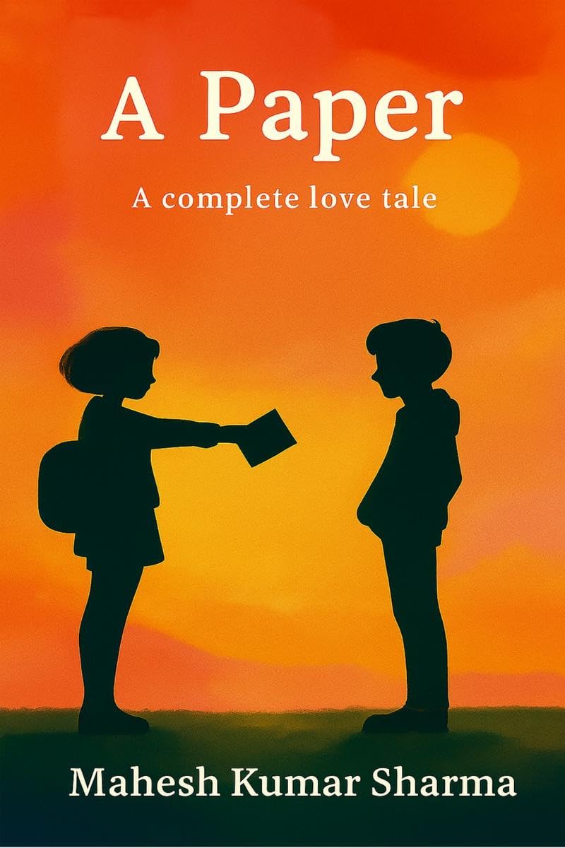 A Paper : A Complete Love Tale