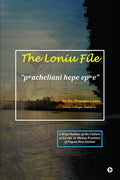 The Loniu File