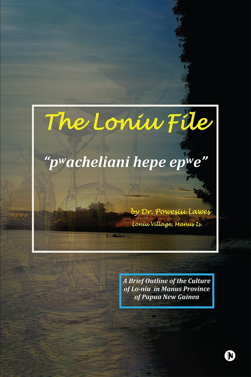 The Loniu File
