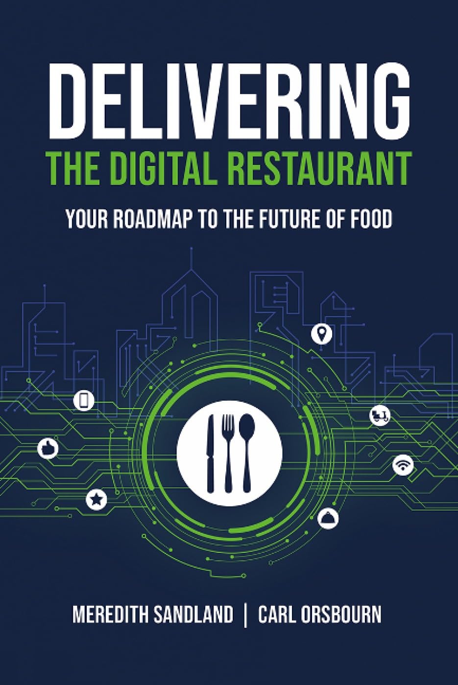 Delivering The Digital Restaur
